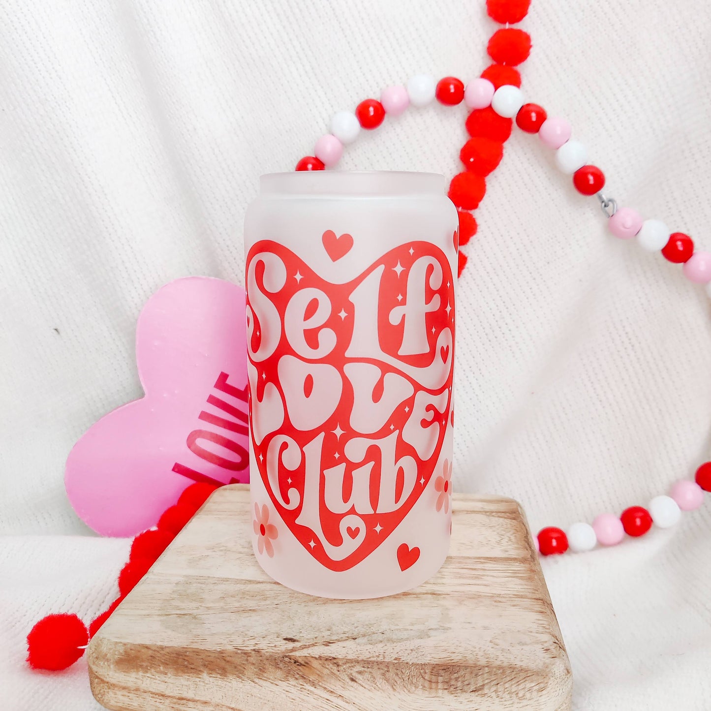 Self Love Club Can Glass Cup